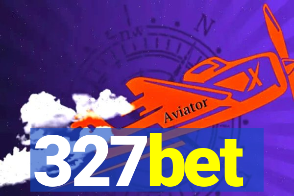 327bet