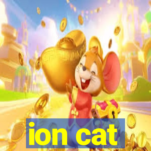 ion cat