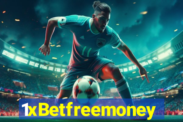 1xBetfreemoney