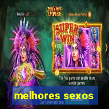 melhores sexos