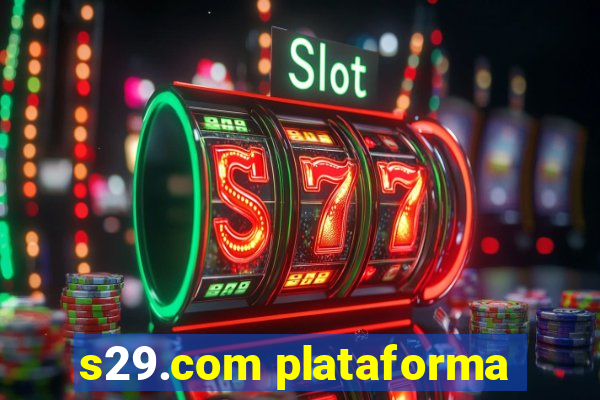 s29.com plataforma