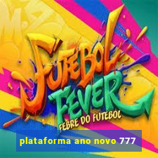 plataforma ano novo 777