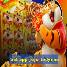 bet app jojo todynho