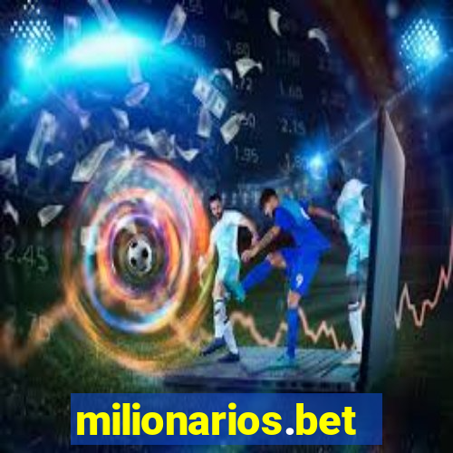 milionarios.bet