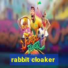 rabbit cloaker