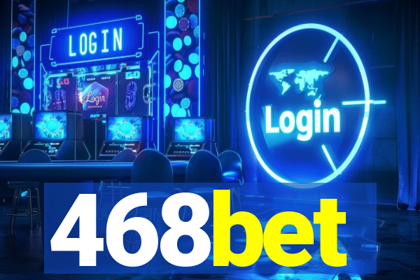 468bet