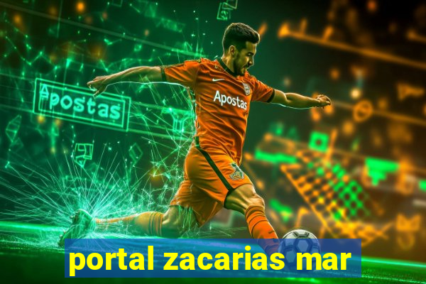 portal zacarias mar