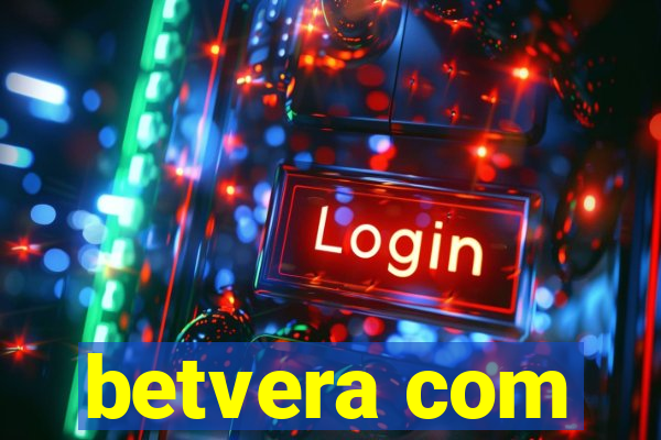 betvera com