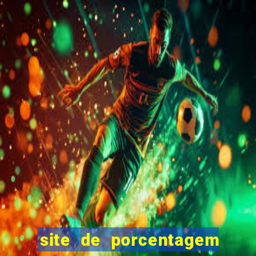 site de porcentagem slots pg