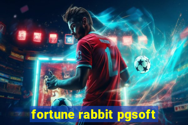 fortune rabbit pgsoft