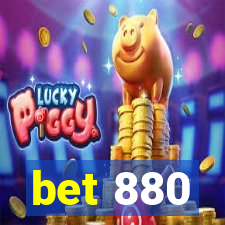 bet 880