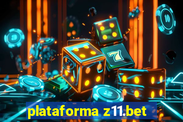 plataforma z11.bet