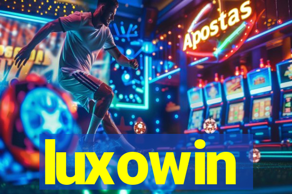 luxowin