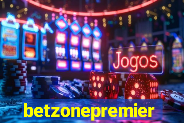 betzonepremier