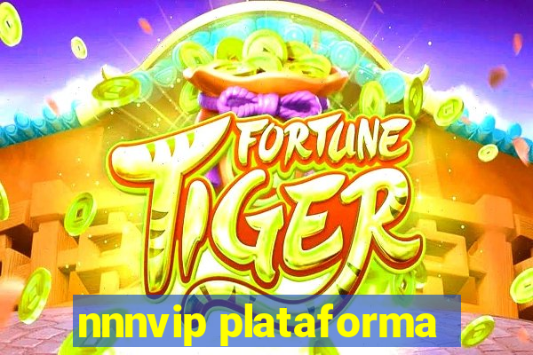 nnnvip plataforma