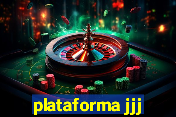 plataforma jjj