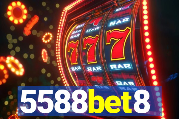 5588bet8