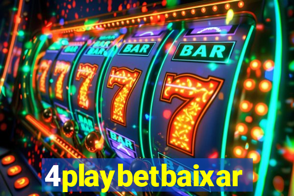 4playbetbaixar