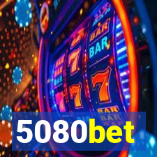 5080bet