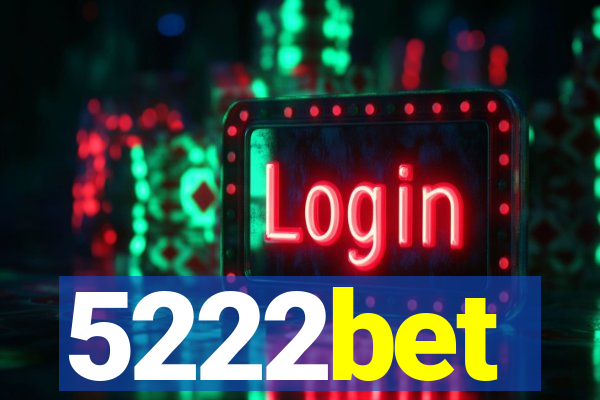 5222bet