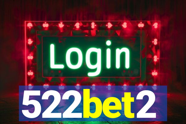 522bet2