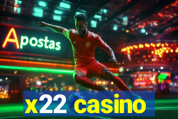 x22 casino