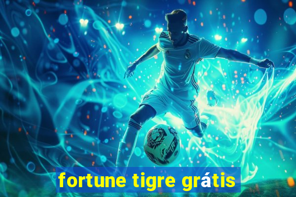 fortune tigre grátis