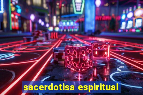 sacerdotisa espiritual