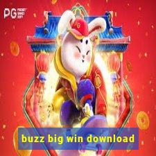 buzz big win download