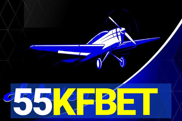 55KFBET