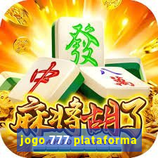 jogo 777 plataforma