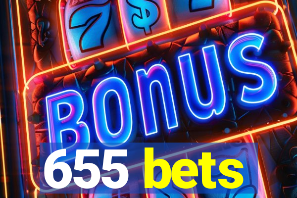 655 bets