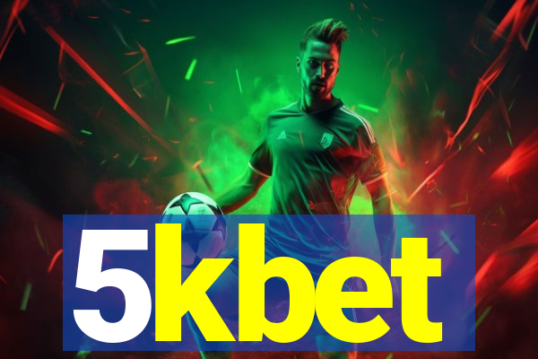 5kbet