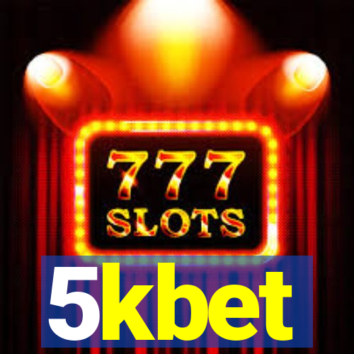 5kbet