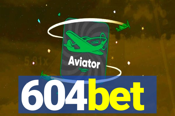 604bet