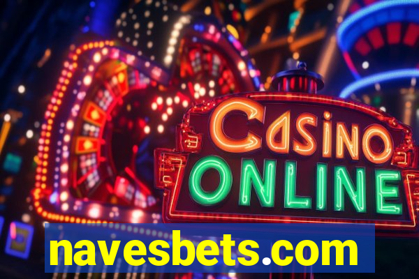 navesbets.com