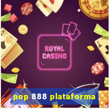 pop 888 plataforma