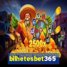 bilhetesbet365