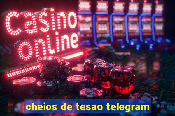 cheios de tesao telegram