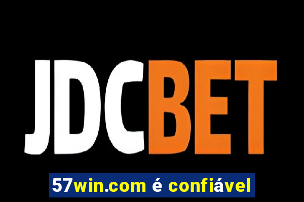 57win.com é confiável