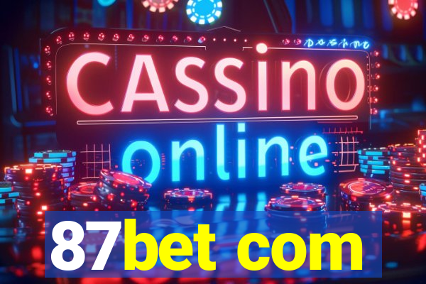 87bet com