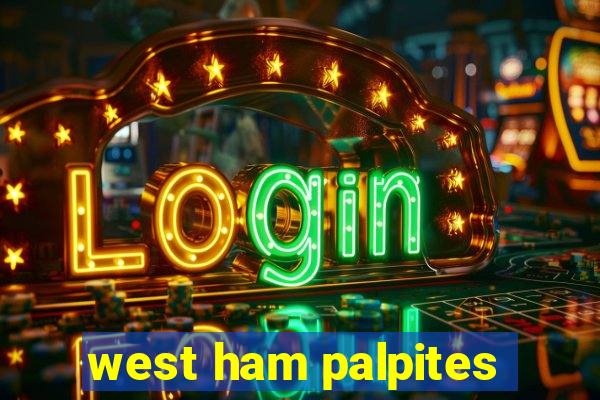 west ham palpites