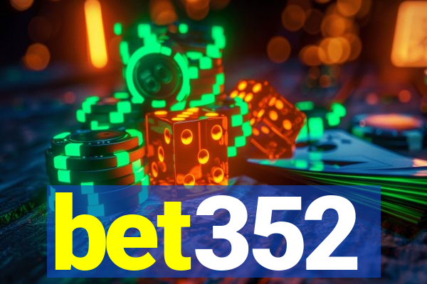 bet352