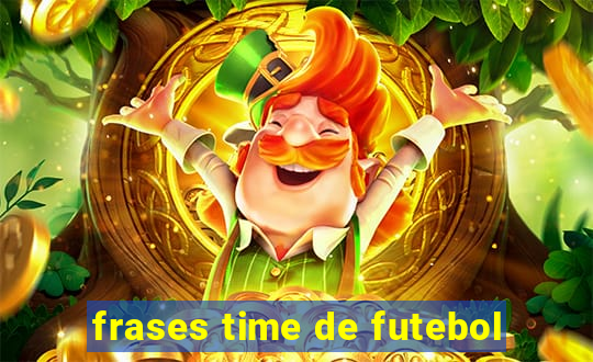 frases time de futebol