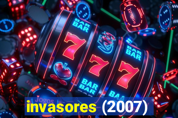 invasores (2007)