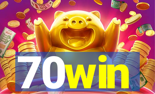 70win