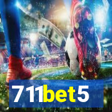 711bet5