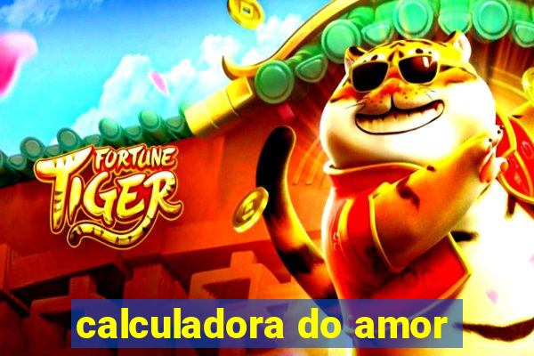 calculadora do amor