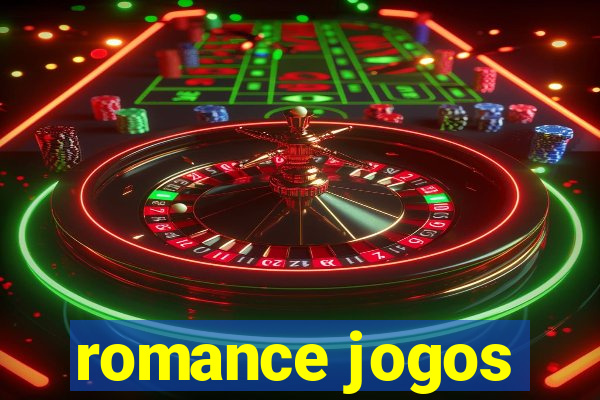 romance jogos