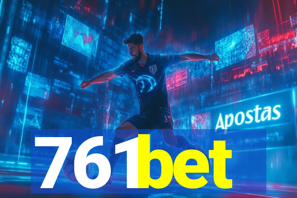 761bet